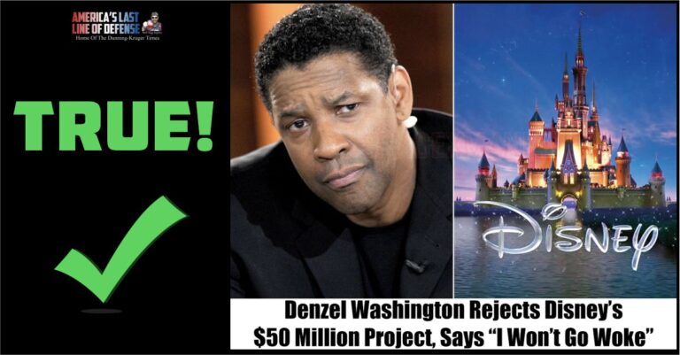 TRUE: Denzel Washington Turned Down a $50 Million Project with Disney: “I Won’t Go Woke”